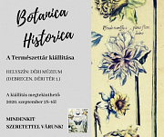 Botanica Historica kiállítás és tematikus nap